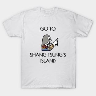 Go to Shang Tsung's Island T-Shirt